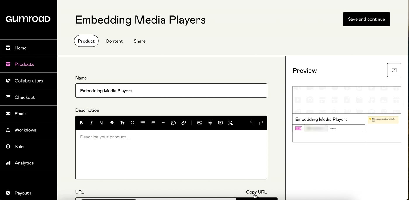 Gumroad’s product editor: Product, Content and Share tabs, a Name field and a Description box, with a preview card on the right and a Save and continue button.